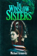 The Winslow Sisters, by Michael Aronovitz